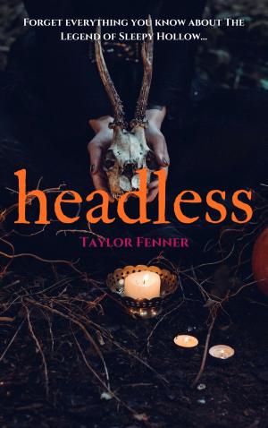 Cover of the book Headless by Heather Marie Adkins, Sidonia Rose, Jennifer Laslie