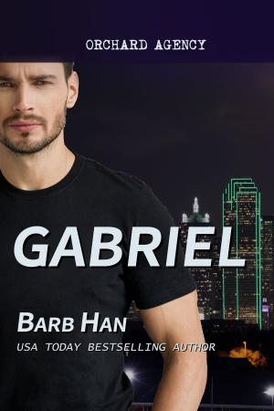 Cover of the book GABRIEL, An Orchard Agency Novel by Sabine A.Reed