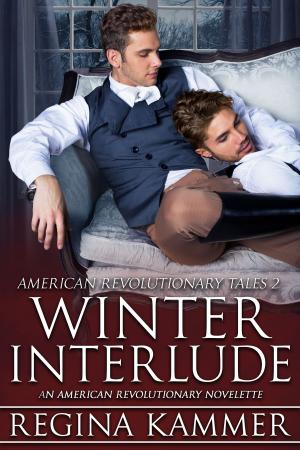 Book cover of Winter Interlude: An American Revolutionary Novelette (American Revolutionary Tales 2)