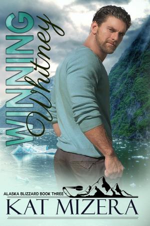 Cover of the book Winning Whitney by Kat Mizera