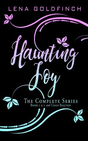 Cover of the book Haunting Joy: The Complete Series by Veronica Del Rosa