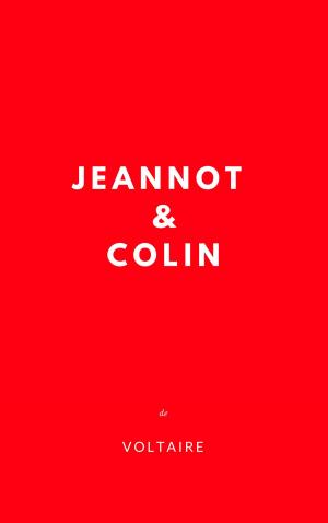 Cover of the book Jeannot et colin by Voltaire