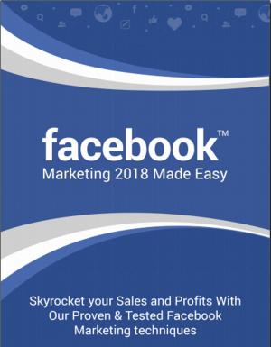 Cover of the book Facebook Marketing 2018 Made Easy by Todd Tresidder