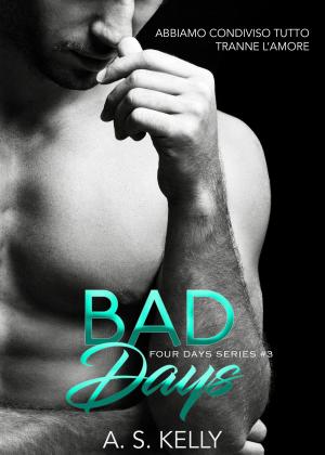 Cover of the book Bad Days by J.L. Beck