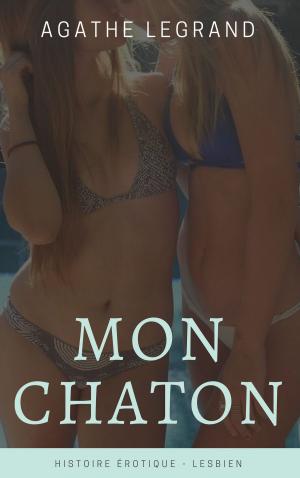 Cover of the book Mon chaton by Agathe Legrand