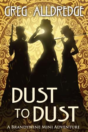 Cover of the book Dust to Dust by Greg Alldredge