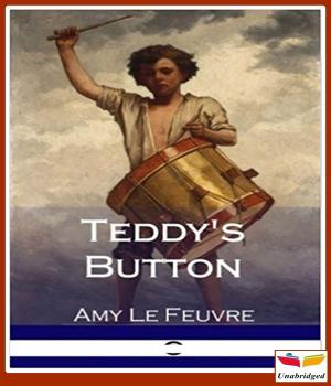 Cover of the book Teddy's Button by Horatio Alger Jr.