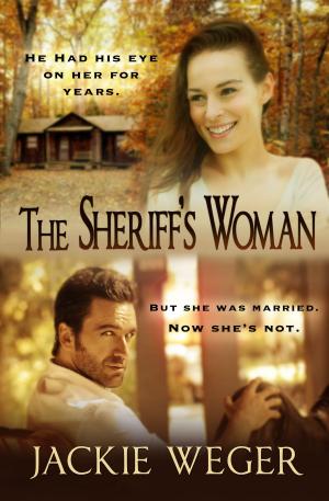 Cover of the book The Sheriff's Woman by Steve McGregor