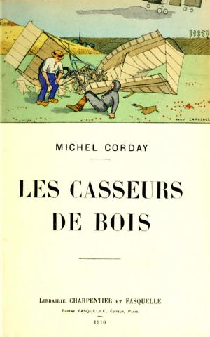 Book cover of Les casseurs de bois