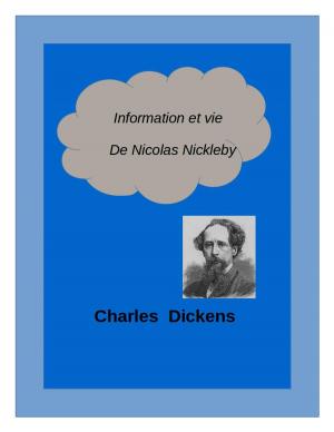 Cover of the book Information et vie de Nicolas Nickleby by Herman Melville