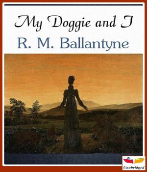 Cover of the book My Doggie and I by D. H. Lawrence