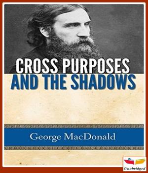 Cover of the book Cross Purposes and The Shadows by Victor Appleton