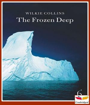 Cover of the book The Frozen Deep by Edith Wharton