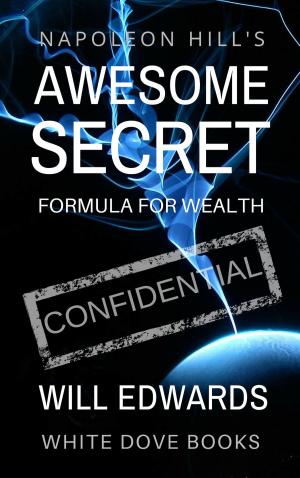 Cover of the book Napoleon Hill's Awesome Secret by David J. Abbott M.D.