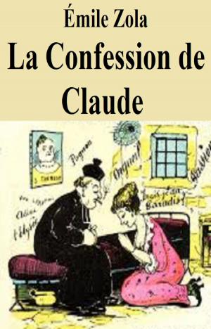 Cover of the book La Confession de Claude by JULES VERNE, GILBERT TEROL