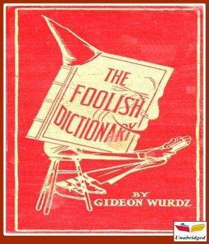 Cover of the book The Foolish Dictionary by Victor Appleton