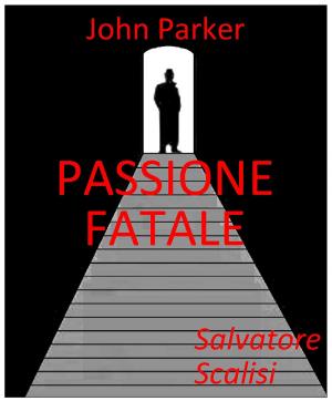 bigCover of the book Passione fatale by 