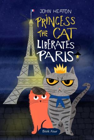 Cover of the book Princess the Cat Liberates Paris by Thad Krasnesky