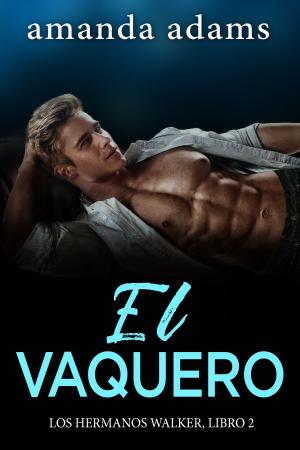 Cover of the book El Vaquero by Olivia Gaines