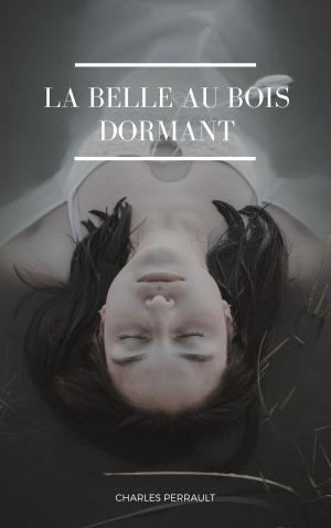 Cover of the book La Belle au bois dormant by Emile Zola