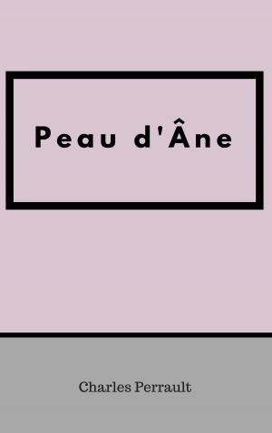 Cover of the book Peau d'âne by Tristan Bernard