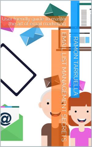 Cover of the book Email List Management Secrets by Kat Sheridan