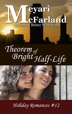 Cover of the book Theorem of Bright Half-Life by Samantha Lind