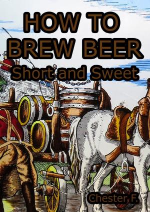 bigCover of the book How To Brew Beer by 