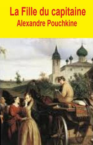 Cover of the book La Fille du capitaine by EDMOND DE GONCOURT