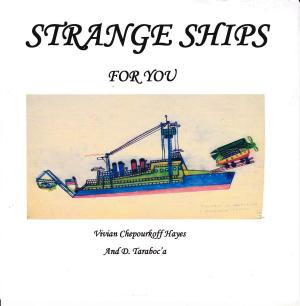 Cover of the book Strange Ships For You by Elva O'Sullivan