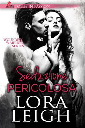 Cover of the book Seduzione Pericolosa by Roxie Rivera, Sofia Pantaleoni