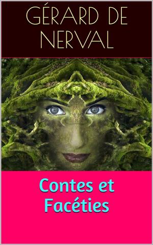 Cover of the book Contes et Facéties by Jeanne Marais