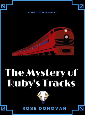 Book cover of The Mystery of Ruby's Tracks