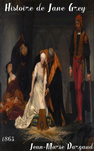 Cover of the book Histoire de Jane Grey by Philippe Boulhaut
