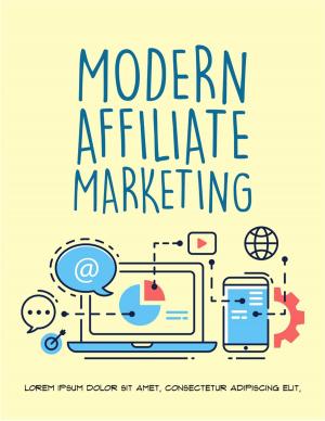 Cover of the book Modern Affiliate Marketing by Ramon Tarruella