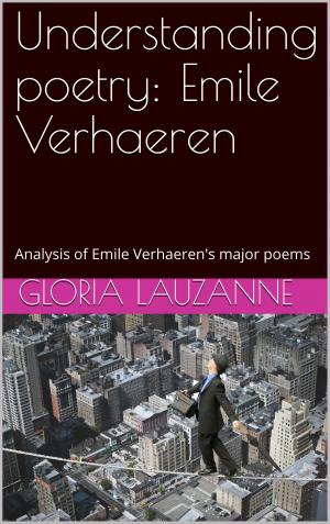 Cover of Understanding poetry: Emile Verhaeren