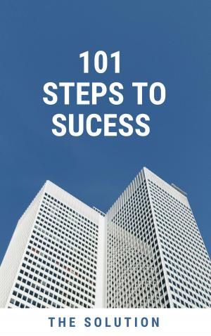 Book cover of 101 Steps to Sucess