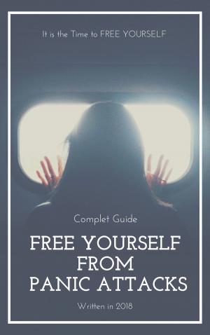 Cover of Free Yourself from Panic Attacks