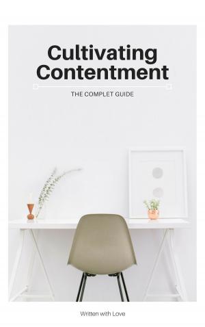 Cover of the book Cultivating Contentment by Baptiste