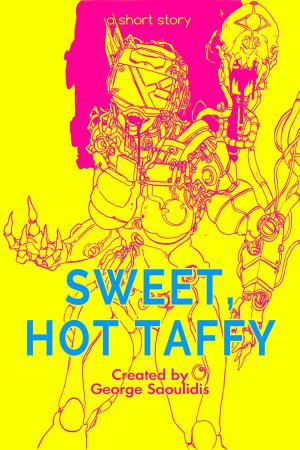 bigCover of the book Sweet, Hot Taffy by 