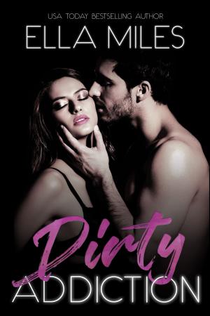 Cover of Dirty Addiction