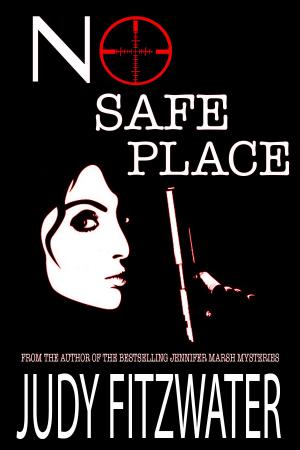 Cover of the book No Safe Place by Heather Webber