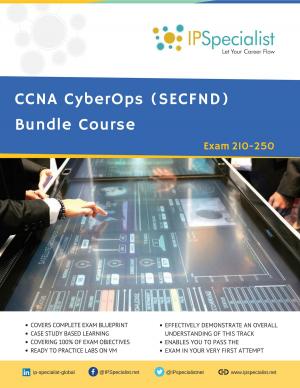 Cover of the book CCNA CyberOps (SECFND) Bundle Course by Daniel Bryan Jones