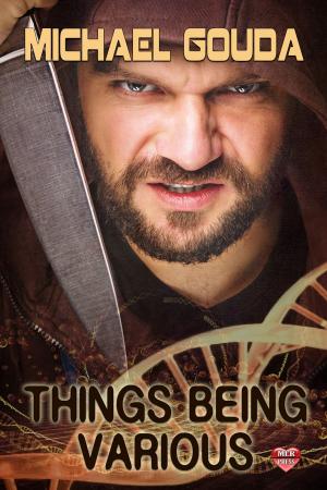 Cover of the book Things Being Various by J.P. Bowie