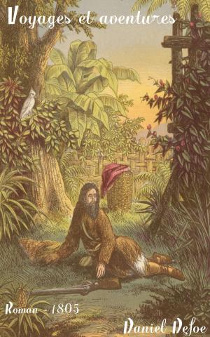 Book cover of Voyages et aventures surprenantes de Robinson Crusoé
