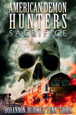 Book cover of American Demon Hunters: Sacrifice