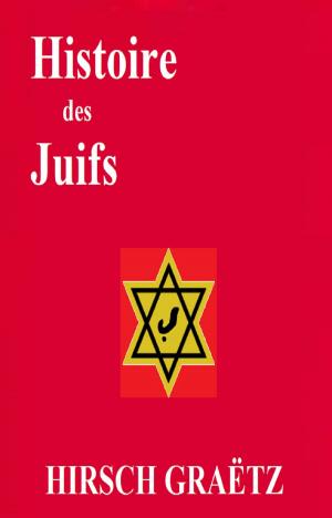 Cover of the book Histoire des Juifs by ALEXANDRE DUMAS