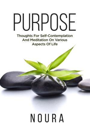 Cover of the book Purpose by April Moncrieff