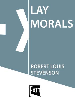 Cover of the book LAY MORALS by Stewart Edward White