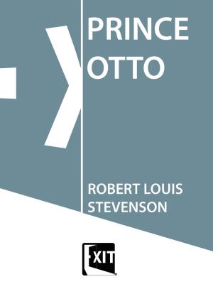 Cover of the book PRINCE OTTO by Stewart Edward White